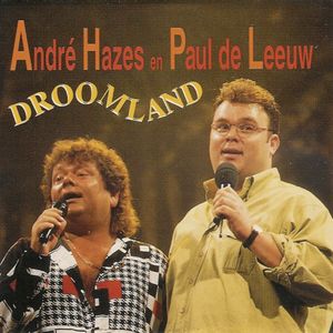 Paul De Leeuw & Andrã© Hazes